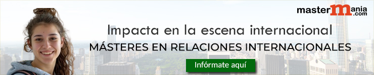 Masteres en Relaciones Internacionales